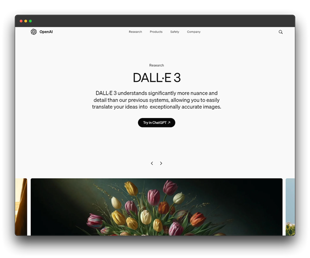  A screenshot of the OpenAI website homepage. The page features a headline about DALL-E 3, a description of its capabilities, and a call to action to try it in ChatGPT. The page also includes a carousel of sample images generated by DALL-E 3.
